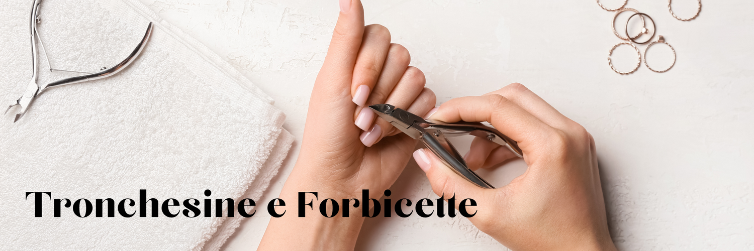 TRONCHESINE E FORBICINE